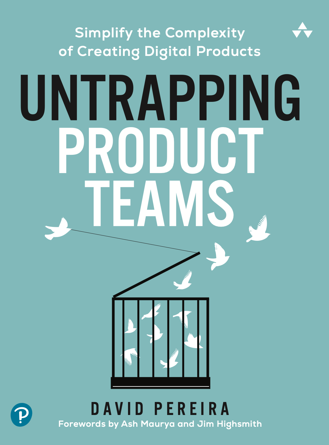 Untrapping Product Teams book cover